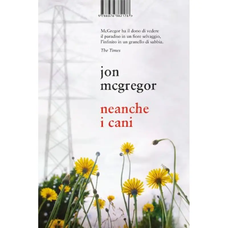 Neanche i cani (Italian Edition)